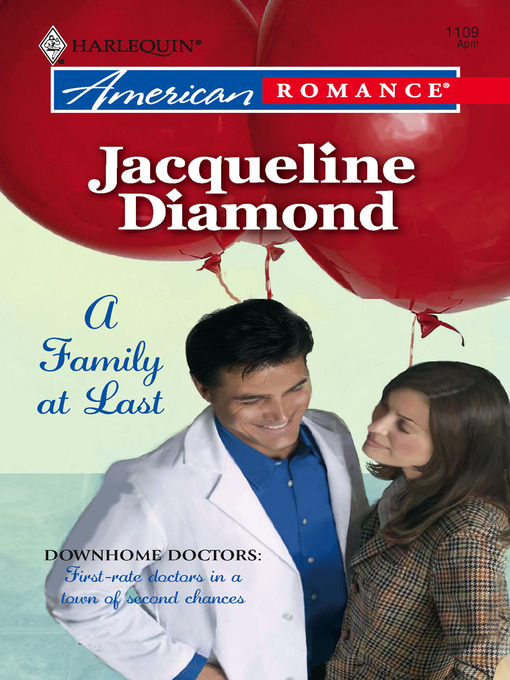 Title details for A Family At Last by Jacqueline Diamond - Available